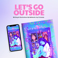 "Let's Go Outside" Saddle-Stitched Booklet + Digital Access [PRE-ORDER]